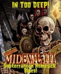 MidEvil III: Subterranean Homesick Blues