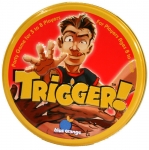 Trigger!