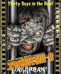 Zombies 8 - Jailbreak