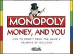 Lessons From Monopoly