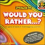 Zobmondo!! Would You Rather...?