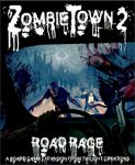ZombieTown 2: Road Rage