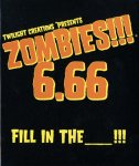 Zombies 6.66 - Fill in the ___!!!
