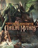 The Art Of H.P. Lovecraft's Cthulhu Mythos