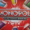 Monopoly: Electronic Banking