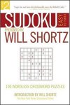 Sudoku Easy to Hard Presented by Will Shortz, Volume 2 : 100 Wordless Crossword Puzzles