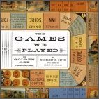The Games We Played: The Golden Age of Board & Table Games